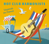 Hot Club Harmonists - Vacances en France